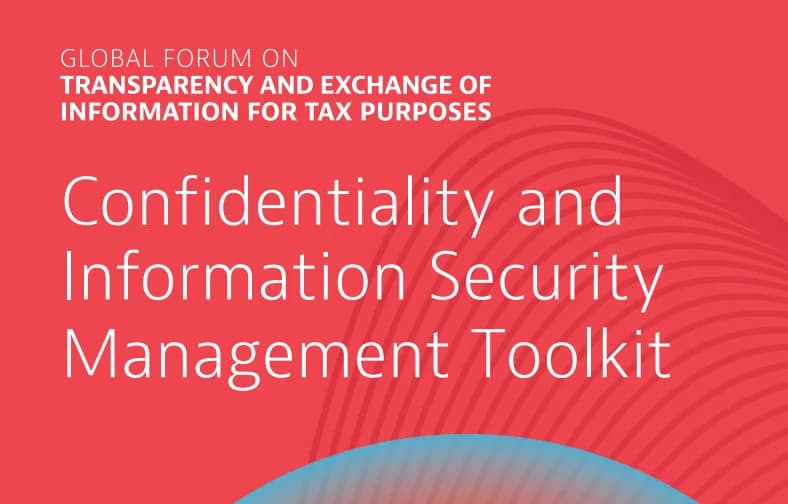ОЭСР выпустила новый инструментарий управления конфиденциальностью и информационной безопасностью для реализации стандарта AEOI